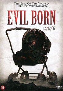 Evil Born | 12/12/2012  |   DVD